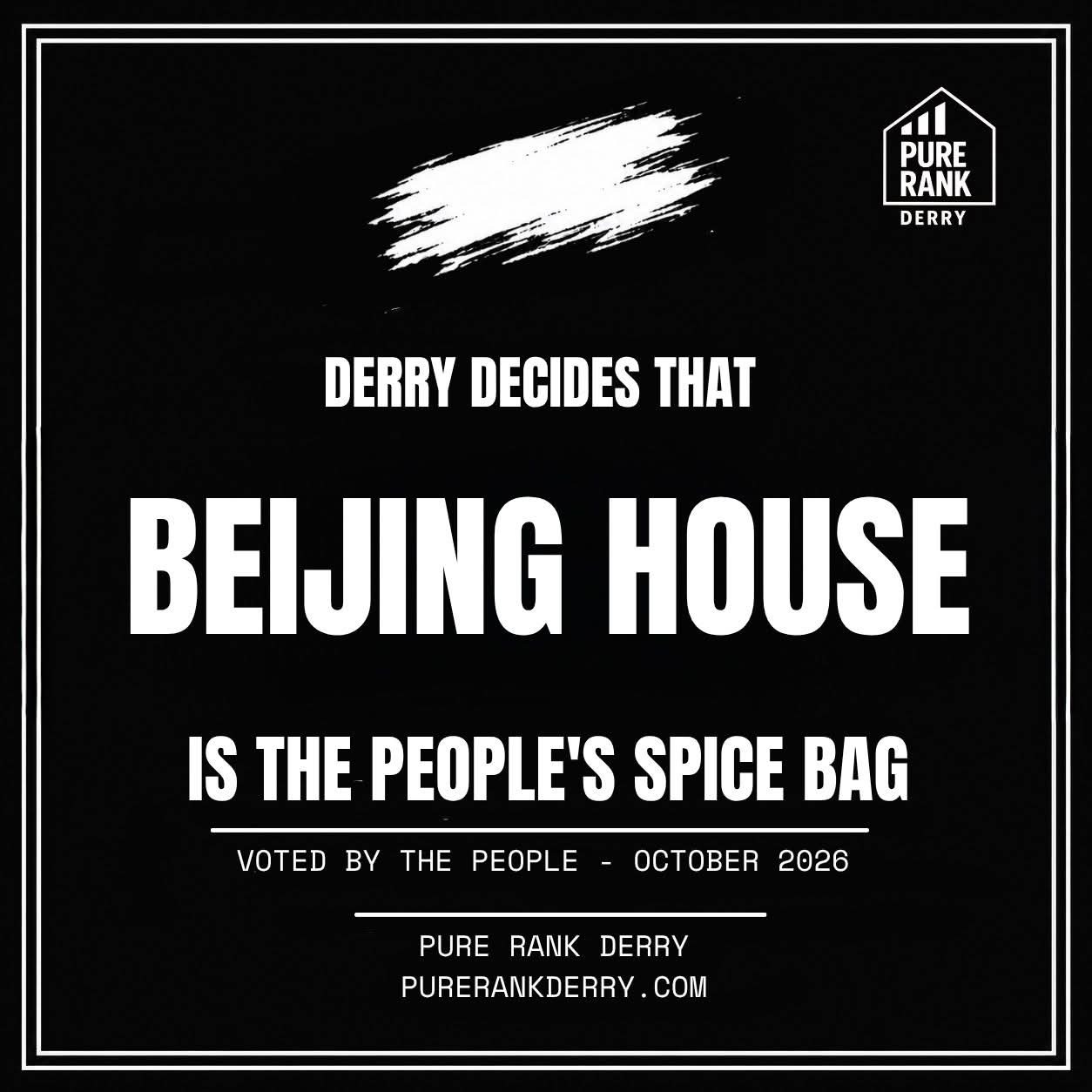 Pure Rank Derry certificate — Beijing House is The People's Spice Bag, voted by the people, October 2026